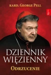 Dziennik więzienny - Odrzucenie