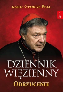 Dziennik więzienny - Odrzucenie
