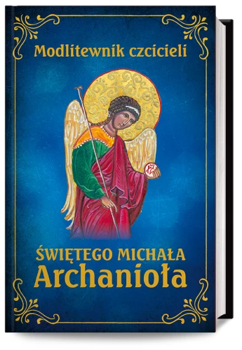 Modlitewnik czcicieli świętego Michała Archanioła