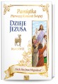 Dzieje Jezusa dla dzieci. Pamiątka Pierwszej Komunii Świętej