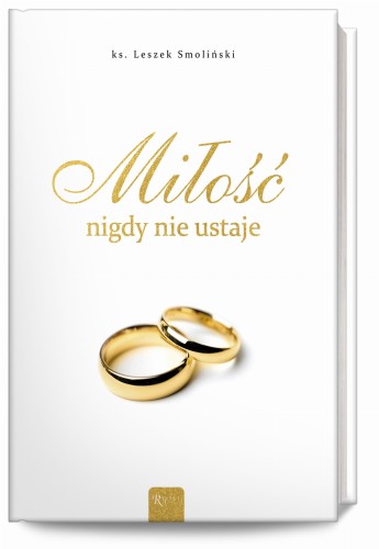 Miłość nigdy nie ustaje… Album ślubny (personalizowany)