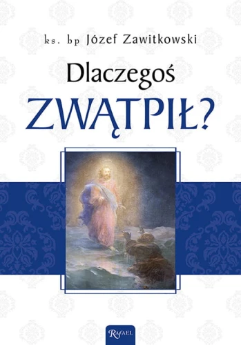 Dlaczegos-zwatpil_500px.jpg